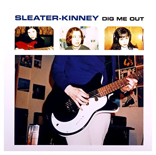 Sleater-Kinney - Dig Me Out - CD image 1