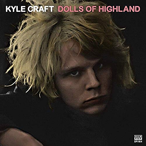 Kyle Craft - Dolls Of Highland - CD image 1