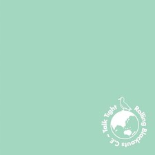 Rolling Blackouts Co - Talk Tight - CD image 1