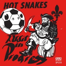 Hot Snakes - Audit in Progress - CD image 1