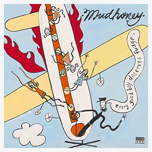 Mudhoney - Every Good Boy Deserves Fudge - CD