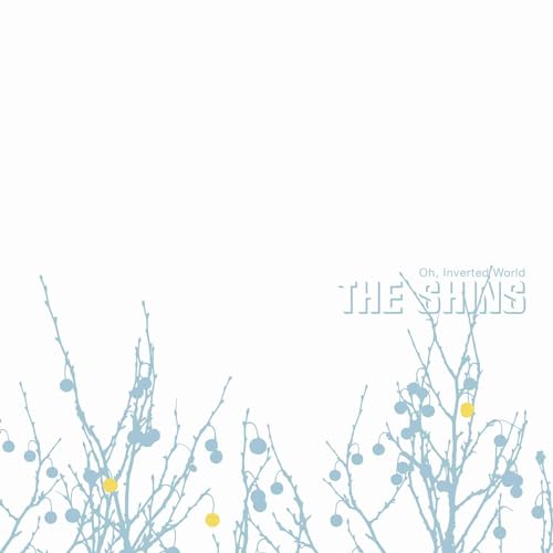 SHINS - OH INVERTED WORLD (20TH ANNIVERSARY REMASTER) - cd image 1