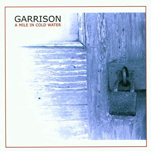 GARRISON - A MILE IN COLD WATER - CD image 2