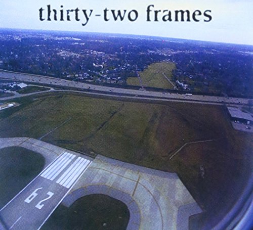 Thirty-Two Frames - CD image 2