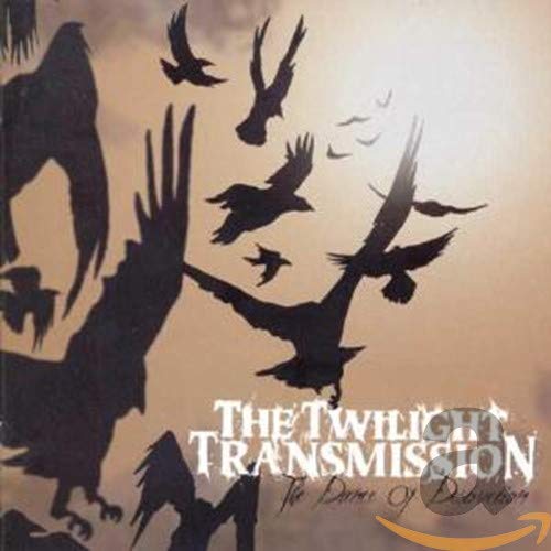 TWILIGHT TRANSMISSIO - DANCE OF DESTRUCTION - CD image 2