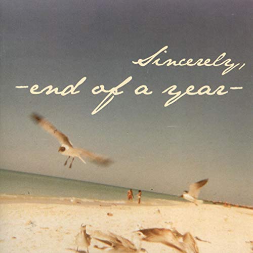 END OF A YEAR - SINCERELY - CD image 2