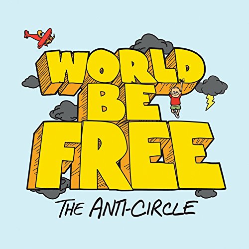 WORLD BE FREE - ANTI-CIRCLE - Cassette image 2