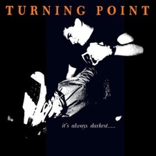 TURNING POINT - IT’S ALWAYS DARKEST… BEFORE THE DAWN (ORANGE VINYL) image 2