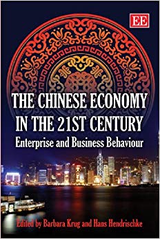 The Chinese Economy in the 21st Century : Enterprise and Business Behaviour