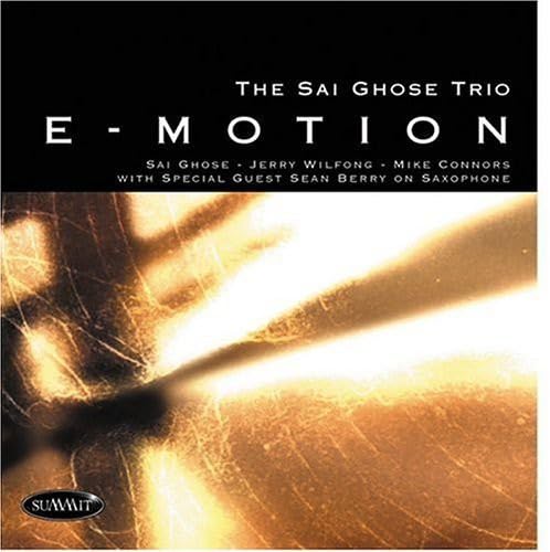 Sai Ghose Trio - E-Motion - CD image 2