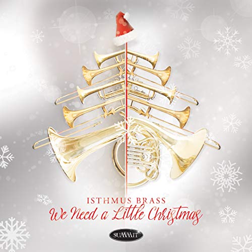 ISTHMUS BRASS - WE NEED A LITTLE CHRISTMAS - CD image 2