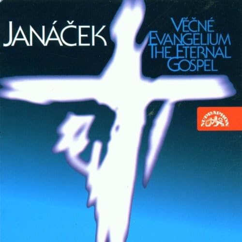 PRAGUE SO AND PINKAS - JANACEK - THE ETERNAL GOSPEL - CD image 1