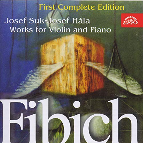 JOSEF SUK AND JOSEF - FIBICH - MUSIC FOR VIOLIN AND - CD image 1