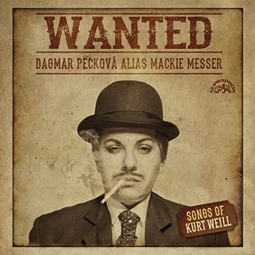Dagmar Peckova - Wanted: Songs Of Kurt Weill - CD image 1