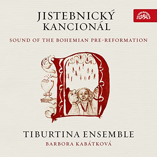 TIBURTINA ENSEMBLE; - SOUND OF THE BOHEMIAN PRE-REFO - cd image 1