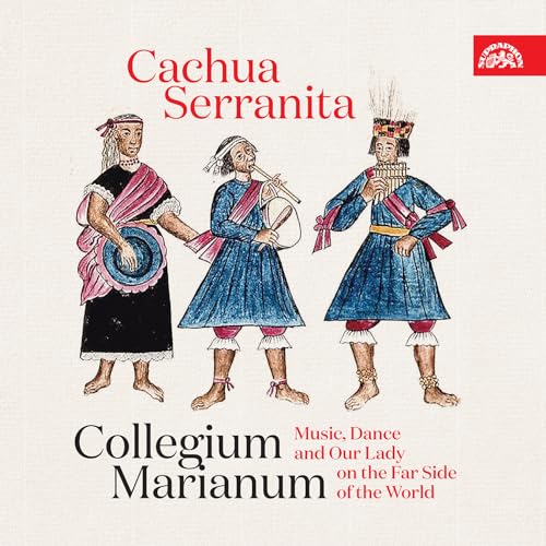 COLLEGIUM MARIANUM - CACHUA SERRANITA - CD image 1
