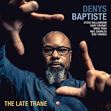 Denys Baptiste - Late Trane - CD image 1