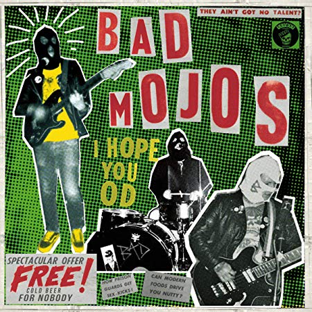 Bad Mojos - I Hope You OD - CD image 1