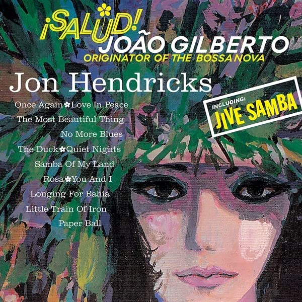 !Salud! Joao Gilberto