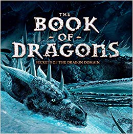 The Book of Dragons: Secrets of the Dragon Domain