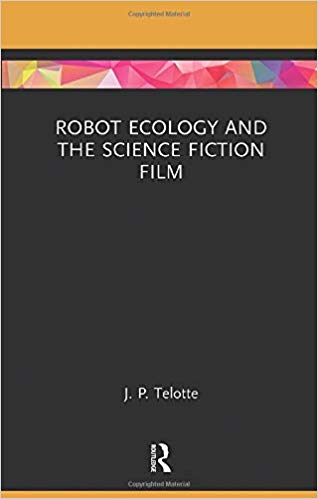 Robot Ecology and the Science Fiction Film