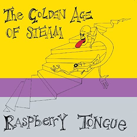 Golden Age Of Steam - Raspberry Tongue - CD image 1
