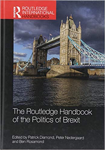 The Routledge Handbook of the Politics of Brexit