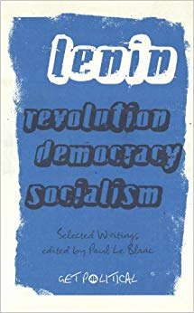 Revolution, Democracy, Socialism : Selected Writings of V.I. Lenin