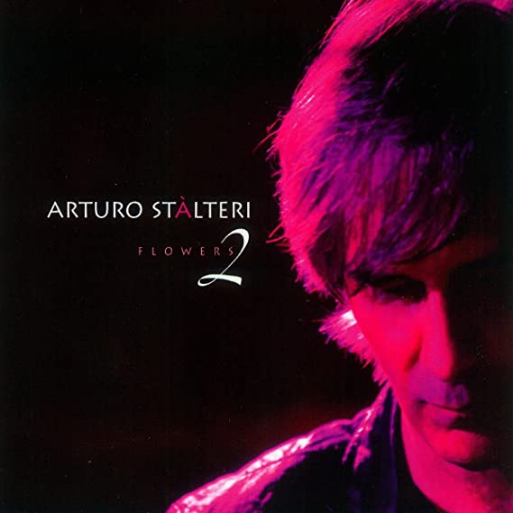 STALTERI ARTURO - FLOWERS 2 - CD image 1
