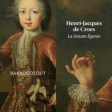 BarrocoTout - Henri-Jacques De Croes: La Sonate Égarée - CD image 1