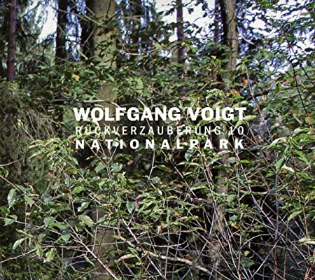 Wolfgang Voigt - Ruckverzauberung 10 / Nationalpark - CD image 1