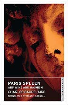 Paris Spleen and On Wine and Hashish