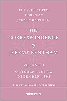 The Correspondence of Jeremy Bentham, Volume 4 : October 1788 to December 1793