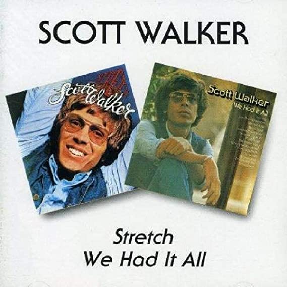 Scott Walker - Stretch / We Had It All - CD