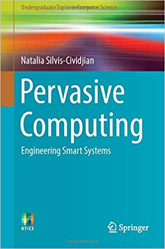 Pervasive Computing : Engineering Smart Systems