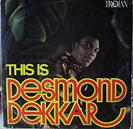 This Is Desmond Dekkar