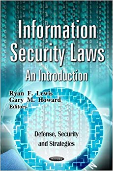 Information Security Laws : An Introduction