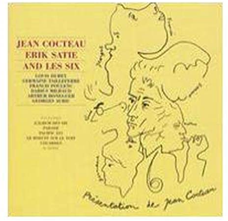 COCTEAU  SATIE AND L - COCTEAU SATIE AND LES SIX - CD image 1