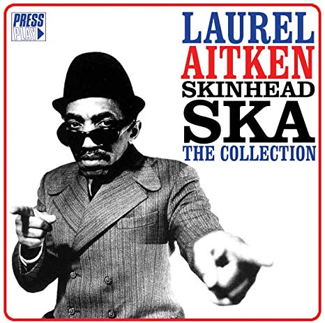 Laurel Aitken - Skinhead Ska: The Collection - CD image 1