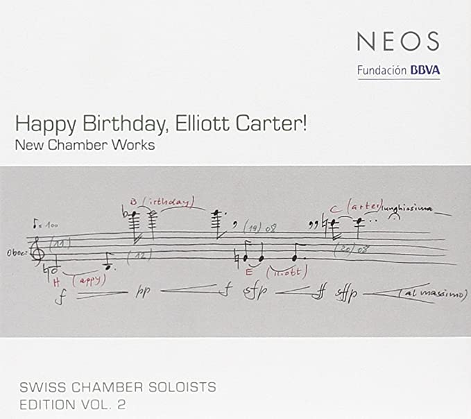 Happy Birthday, Elliott Carter! - New Chamber Works