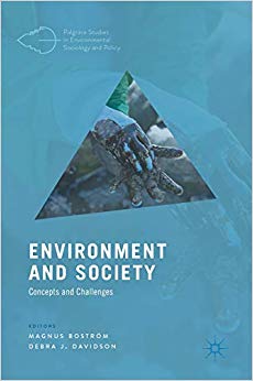 Environment and Society : Concepts and Challenges