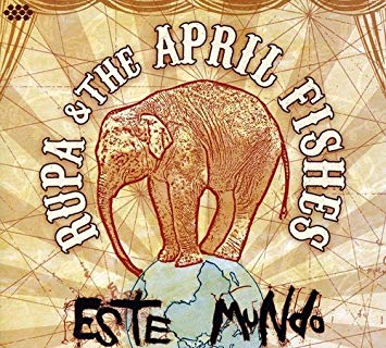 Rupa & The April Fis - Este Mundo - CD image 1