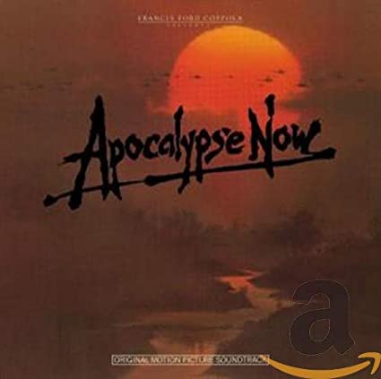 Apocalypse Now (Original Motion Picture Soundtrack)