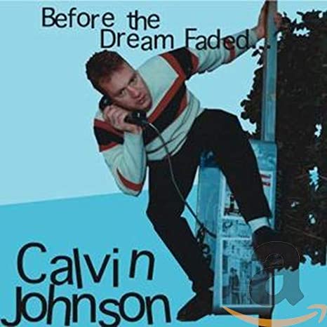 JOHNSON;CALVIN - BEFORE DREAM FADED - CD image 1