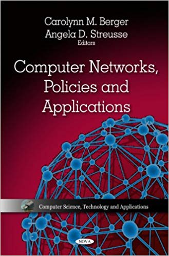 Computer Networks, Policies & Applications