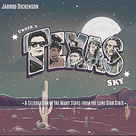 Jarrod Dickenson - Under a Texas Sky - CD image 1