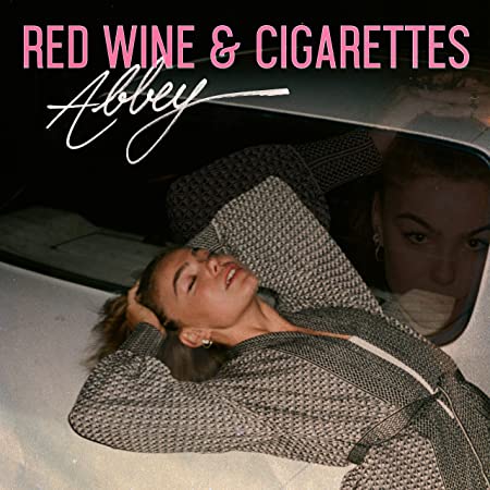 RED WINE & CIGARETTES