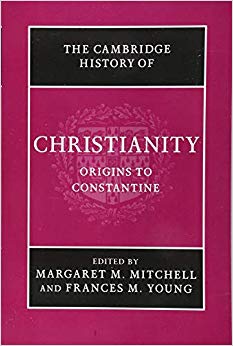 The Cambridge History of Christianity : Volume 1