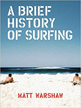 Brief History of Surfing