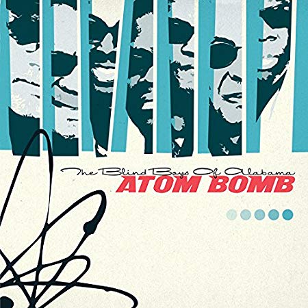 Blind Boys Of Alabam - Atom Bomb - CD image 1